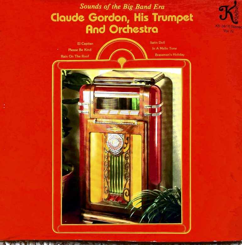 Claude Gordon, His Trumpet and His Orchestra - Front - Volume 4