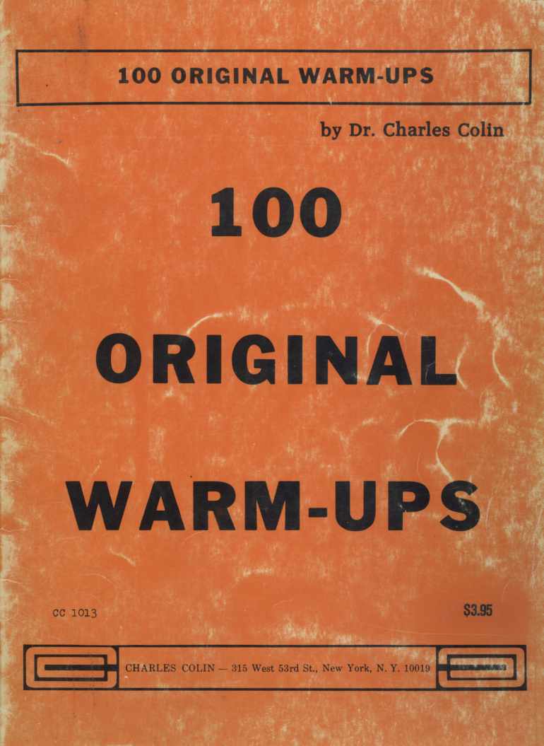 Charles Colin's 100 Original Warm-Ups