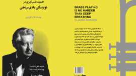 Farsi Translation of Brass Playing Is No Harder Than Deep Breathing by Ali Daneshkhah