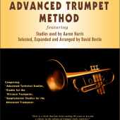 The Advanced Trumpet Method - David Bertie - Aaron Harris