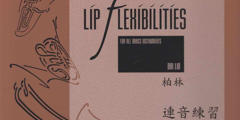 bai lin lip flexibilities trumpet